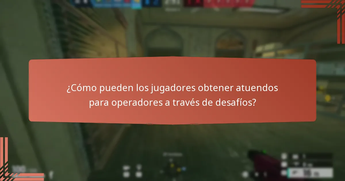 ¿Cómo pueden los jugadores obtener atuendos para operadores a través de desafíos?