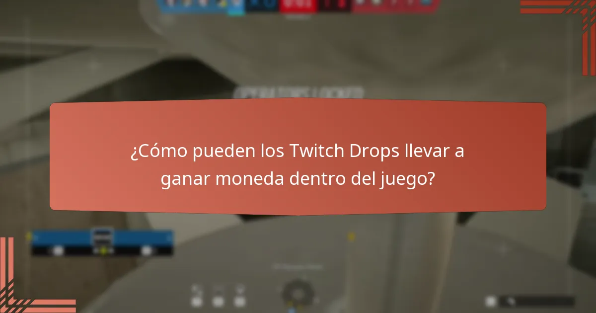 ¿Qué desafíos de evento están asociados con los Twitch Drops?