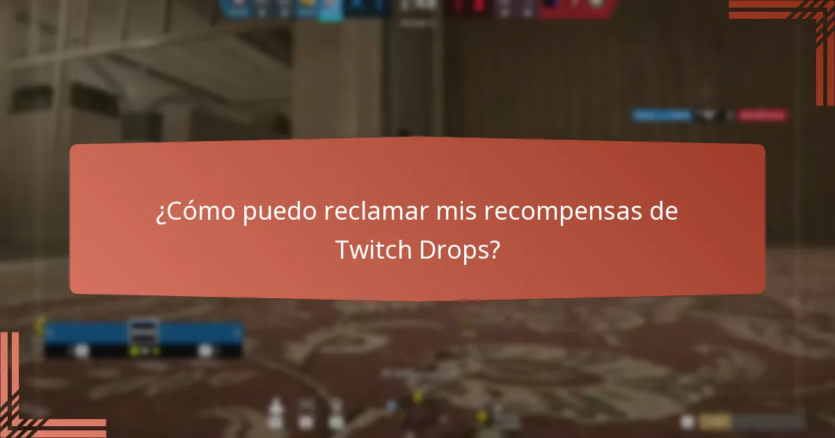 ¿Qué transmisiones especiales ofrecen Twitch Drops?