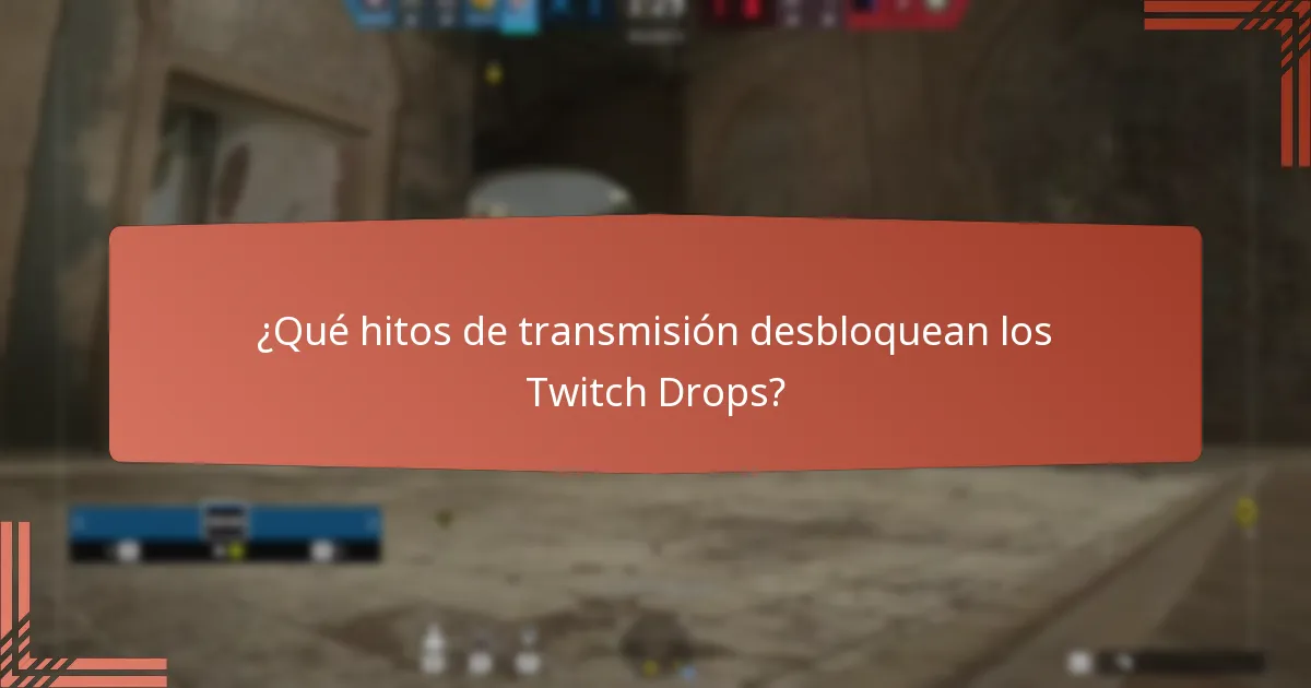 ¿Cómo mejoran los Twitch Drops la jugabilidad?